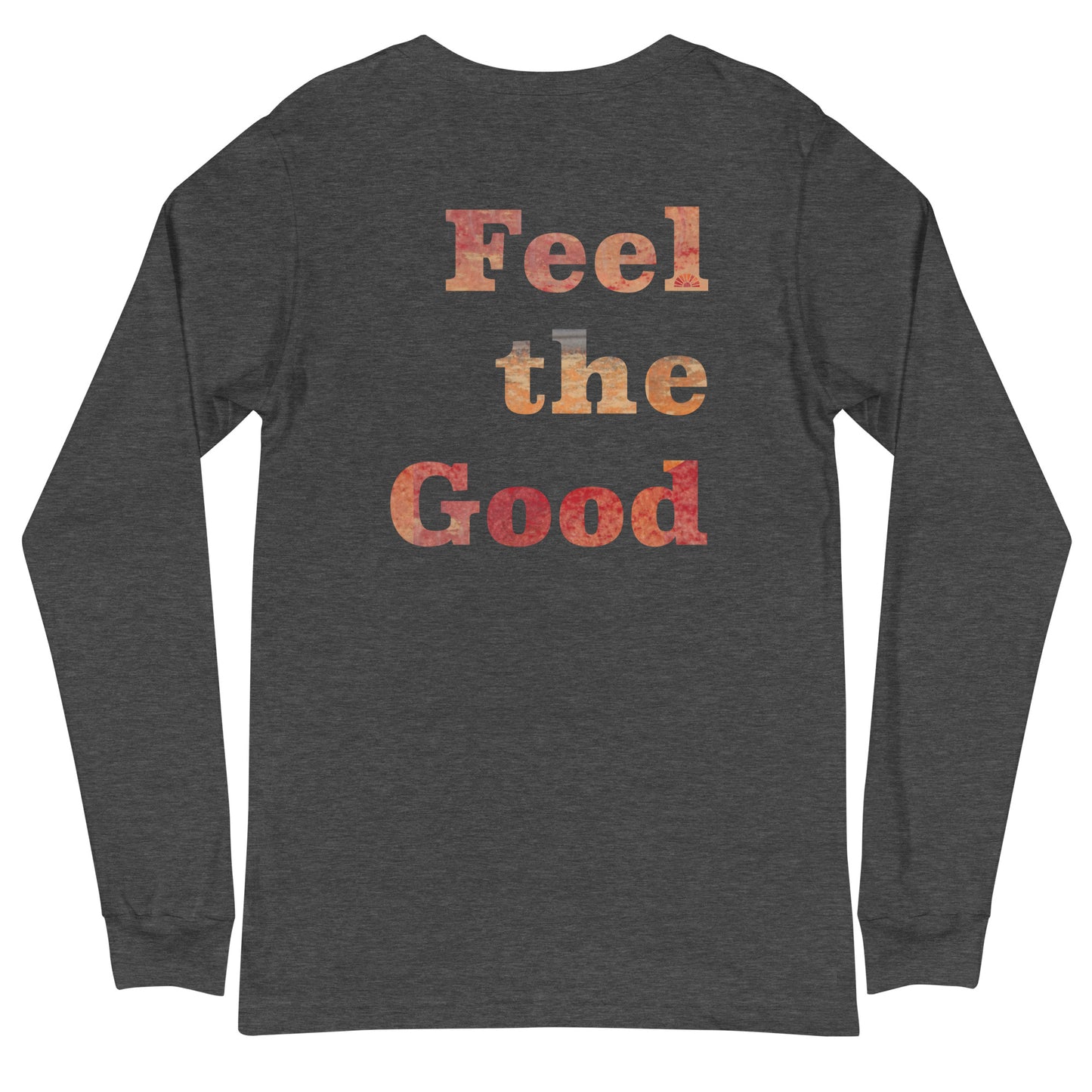 Yoga with Brett / Feel the Good ~ Unisex Long Sleeve Tee